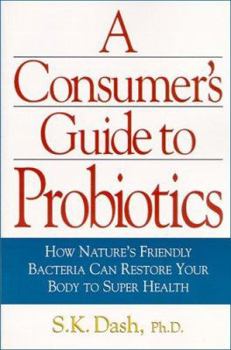 Paperback Consumer's Guide to Probiotics Book