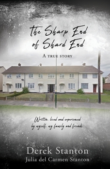 Paperback The Sharp End of Shard End: A true story Book