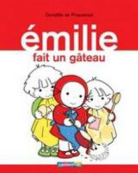 Hardcover Émilie fait un gâteau [French] Book