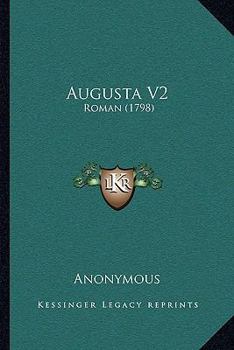 Paperback Augusta V2: Roman (1798) [French] Book