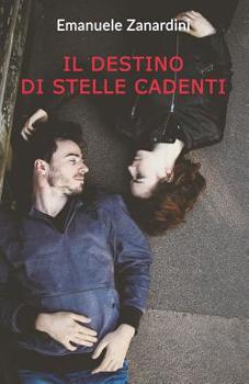 Paperback Il destino di stelle cadenti [Italian] Book
