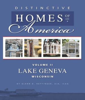 Hardcover Distinctive Homes of America, Volume IV - Lake Geneva Wisconsin Book