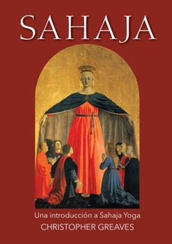 Paperback Sahaja - Una introducción a Sahaja Yoga [Spanish] Book