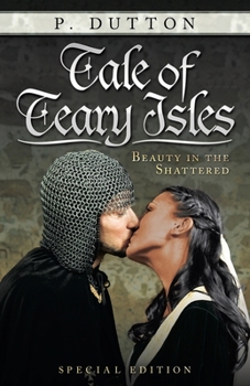 Paperback Tale of Teary Isles: Beauty in the Shattered Book