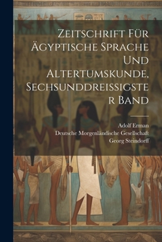Paperback Zeitschrift für Ägyptische Sprache und Altertumskunde, sechsunddreissigster Band [German] Book