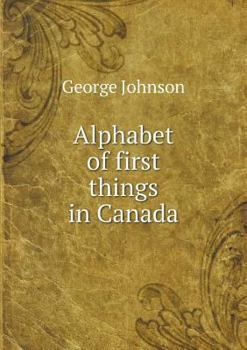 Paperback Alphabet of first things in Canada Book