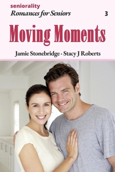 Paperback Moving Moments: A Large Print Light Romance for Seniors Book