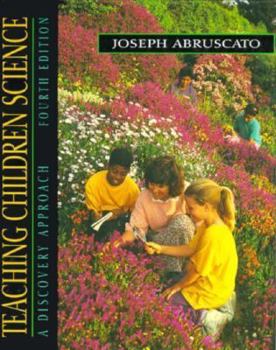 Hardcover Teaching Children Science: A Discovery Approach Book