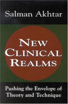 Hardcover New Clinical Realms: Pushing the Envelope of Theory and Technique Book