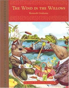 Hardcover The Wind in the Willows (Great Classics for Children) Book