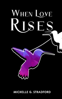 Paperback When Love Rises Book