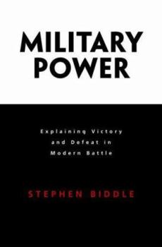 Paperback Military Power: Explaining Victory and Defeat in Modern Battle Book