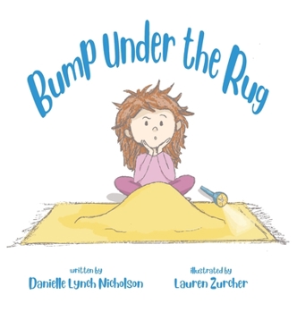 Hardcover Bump Under the Rug Book