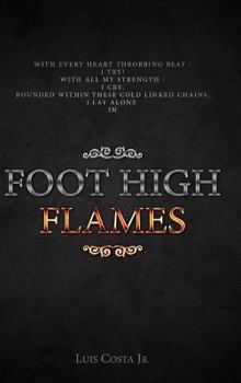 Hardcover Foot High Flames Book