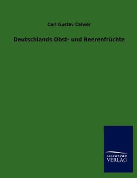 Paperback Deutschlands Obst- und Beerenfrüchte [German] Book