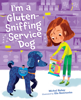 Hardcover I'm a Gluten-Sniffing Service Dog Book