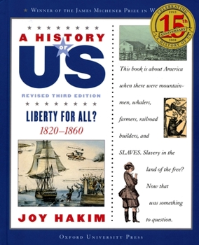 Cover for "A History of Us: Liberty for All?: 1820-1860a History of Us Book Five"