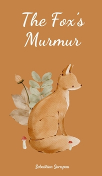 Hardcover The Fox's Murmur Book
