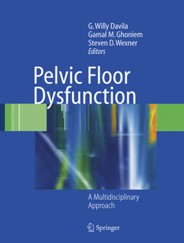 Hardcover Pelvic Floor Dysfunction: A Multidisciplinary Approach Book