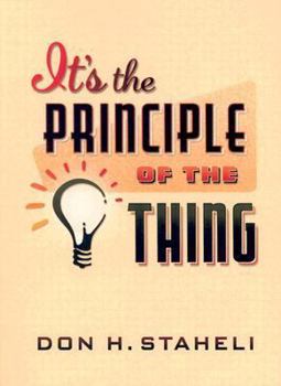 Paperback It's the Principle of the Thing Book