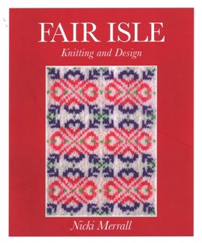 Paperback Fair Isle Knitting and Design Book