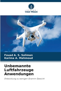 Paperback Unbemannte Luftfahrzeuge Anwendungen [German] Book