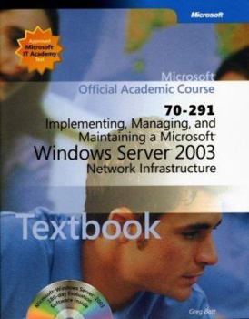 Paperback 70-291: Implementing, Managing, and Maintaining a Microsoft Windows Server 2003 Network Infrastructure Package Book
