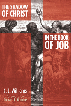 Paperback The Shadow of Christ in the Book of Job Book