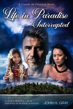 Paperback Life in Paradise Interrupted Book