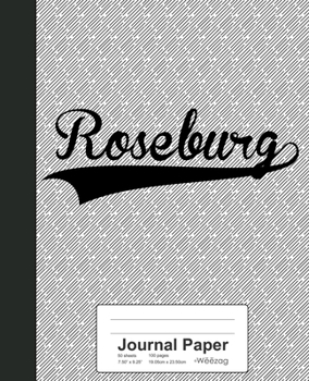 Paperback Journal Paper: ROSEBURG Notebook Book