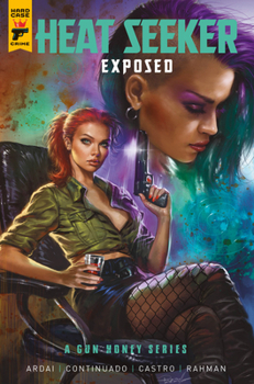 Paperback Heat Seeker: Exposed. a Gun Honey Series Vol.3 Book
