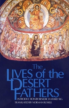 Paperback The Lives of the Desert Fathers: Volume 34 Book