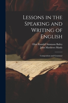 Paperback Lessons in the Speaking and Writing of English: Composition and Grammar Book