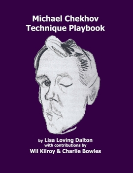 Paperback The Michael Chekhov Technique Playbook Book