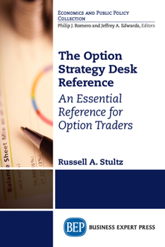 Paperback The Option Strategy Desk Reference: An Essential Reference for Option Traders Book
