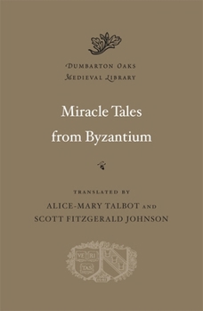Hardcover Miracle Tales from Byzantium Book