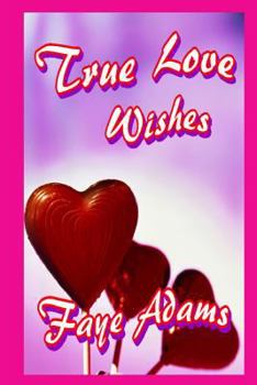 Paperback True Love Wishes Book