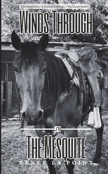 Paperback Winds Through the Mesquite Book