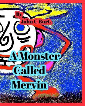 Paperback A Monster Called Mervin. Book