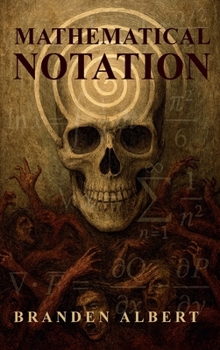 Hardcover MATHEMATICAL NOTATION Book