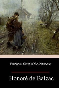 Paperback Ferragus, Chief of the Dévorants Book