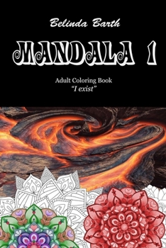 Paperback Mandala 1: Adult Coloring Book "I exist" Book