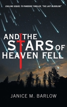 Hardcover And the Stars of Heaven Fell Book