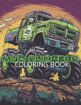 Paperback Mud Slingers: coloring book