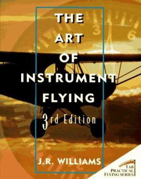 Paperback The Art of Instrument Flying Book