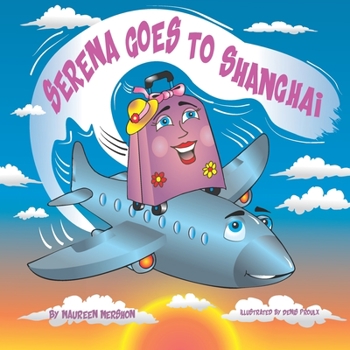 Paperback Serena Goes to Shanghai Book