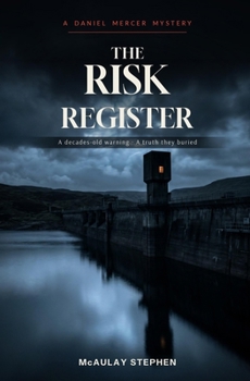Paperback The Risk Register: A Daniel Mercer Mystery Book