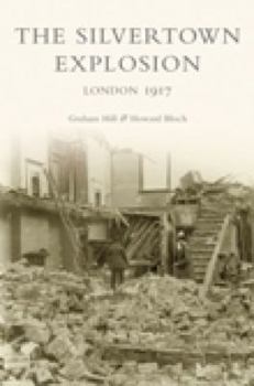 Paperback The Silvertown Explosion Book