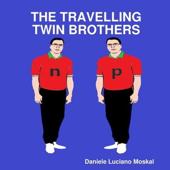 Paperback The Travelling Twin Brothers Book