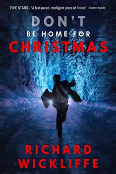 Paperback Don't Be Home for Christmas Book